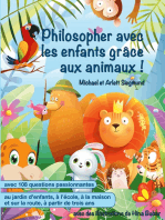 Philosopher avec les enfants grâce aux animaux !: Un livre d'histoires pour philosopher avec les enfants à partir de trois ans