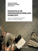 Monopole im medienindustriellen Komplex?: Verwertungsgesellschaften gestern, heute, morgen