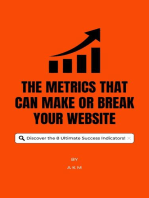 The Metrics That Can Make or Break Your Website: Discover the 8 Ultimate Success Indicators!: Make Money Online, #1