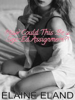 How Could This Be a Sex-Ed Assignment?!