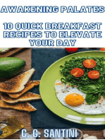 Awakening Palates 10 Quick Breakfast Recipes to Elevate Your Day
