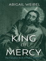 King of Mercy: The Complete Book of Psalms Rhymed