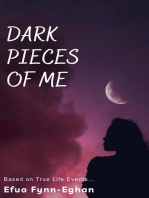 Dark Pieces of Me