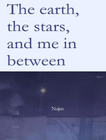 The earth, the stars, and me in between