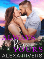 Always Been Yours: Destiny Falls, #2