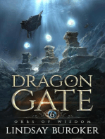 Orbs of Wisdom: Dragon Gate, #6