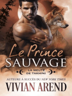 Le Prince Sauvage: La Meute de Takhini, #4