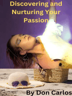 Discovering and Nurturing Your Passion