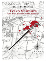 Teiko Shimura and the Two Names of Dr. Hendly: Detective Teiko Shimura, #1