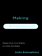 Making #Charlottesville: Media from Civil Rights to Unite the Right