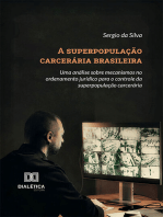 A superpopulação carcerária brasileira