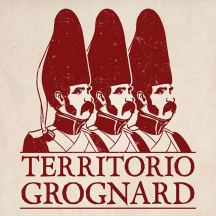 TERRITORIO GROGNARD