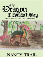 The Dragon I Couldn't Slay