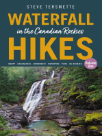 Waterfall Hikes in the Canadian Rockies – Volume 1: Banff - Kananaskis - Crowsnest - Waterton - Yoho - BC Rockies