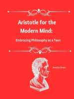 Aristotle for the Modern Mind: Embracing Philosophy as a Teen