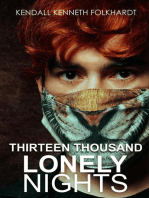 Thirteen Thousand Lonely Nights