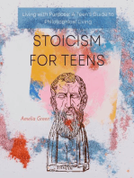 Stoicism for Teens: Cultivating Resilience, Wisdom, and Inner Strength