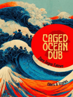 Caged Ocean Dub: Glints & Stories