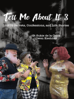 Tell Me About It 3: LGBTQ Secrets, Confessions, and Life Stories: Tell Me About It