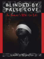 Blinded by False Love: An Inmate’s Wife for Life