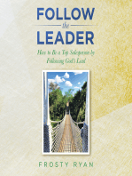 Follow the Leader: How to Be a Top Salesperson by Following God’s Lead