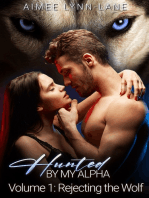 Hunted by My Alpha: Rejecting the Wolf