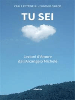 TU SEI. Lezioni d’Amore dall’Arcangelo Michele