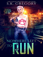 Nowhere Left To Run: Road To Nowhere, #1