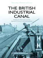 The British Industrial Canal: Reading the Waterways from the Eighteenth Century to the Anthropocene