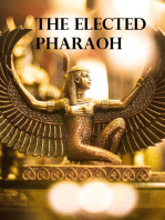 The Elected Pharaoh