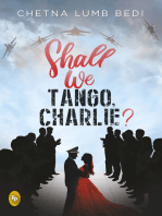 Shall We Tango, Charlie?