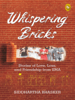 Whispering Bricks: Stories of Love, Loss, and Friendship from IIMA
