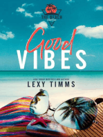 Good Vibes: The Beach Series, #1
