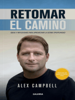 Retomar el camino: Ideas y reflexiones para aprovechar la última oportunidad