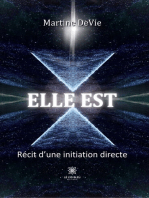 Elle est: Récit d’une initiation directe