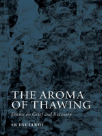 The Aroma of Thawing: Poems on Grief and Recovery by SR Inciardi