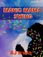 Manic Mama Swing