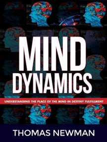 Mind Dynamics: Mind Power and Wisdom for Wealth, #1