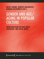 Gender and Age/Aging in Popular Culture: Representations in Film, Music, Literature, and Social Media