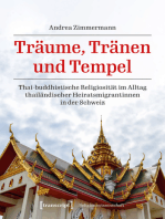 Träume, Tränen und Tempel: Thai-buddhistische Religiosität im Alltag thailändischer Heiratsmigrantinnen in der Schweiz