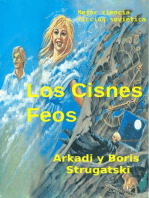 Los Cisnes Feos