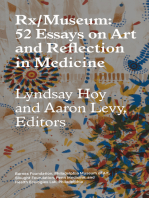Rx/Museum: 52 Essays on Art and Reflection in Medicine