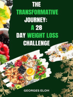 The Transformative Journey: A 28-Day Weight Loss Challenge