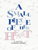 A Small Piece Of Her Heart
