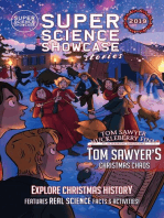 Tom Sawyer's Christmas Chaos: Tom Sawyer & Huckleberry Finn: St. Petersburg Adventures (Super Science Showcase Christmas Stories #2)
