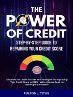 The Power of Credit: Step-By-Step Guide Repairing Your Credit Score