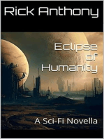 Eclipse of Humanity