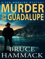 Murder On The Guadalupe: Fen Maguire Mystery, #3