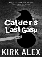 Calder's Last Gasp