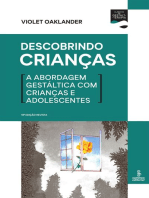 Descobrindo crianças: A abordagem gestáltica com crianças e adolescentes